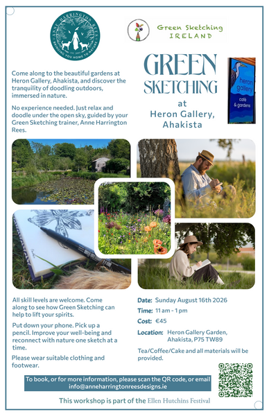 Poster for Green Sketching at Heron Gallery Gardens, Ahakista